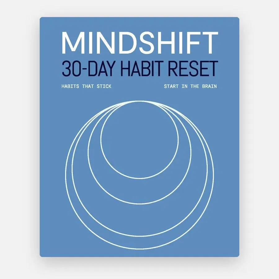 Mindshift 30-Day Habit Reset